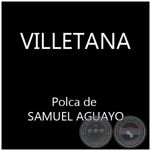 VILLETANA - SAMUEL AGUAYO